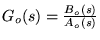 $G_o(s)=%
\frac{B_o(s)}{A_o(s)}$