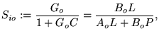 $S_{io}:=\dfrac{G_o}{1+G_oC}=\dfrac{B_oL}{A_oL+B_oP},$